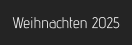 Weihnachten 2025