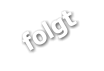 folgt